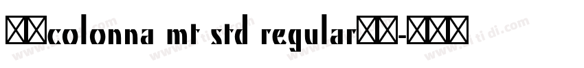 购买colonna mt std regular字体字体转换